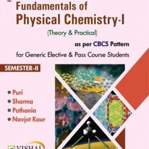 Chemical Energetics & Equilibria (Fundamentals of Physical Chemistry-I)