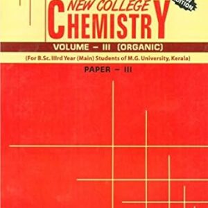 New College Chemistry Vol.-III (Organic)