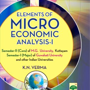 Elements of Micro Economic Analysis-I