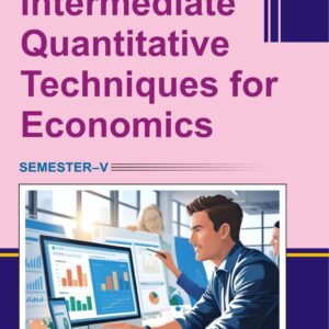 Intermediate Quantitative Techniques for Economics